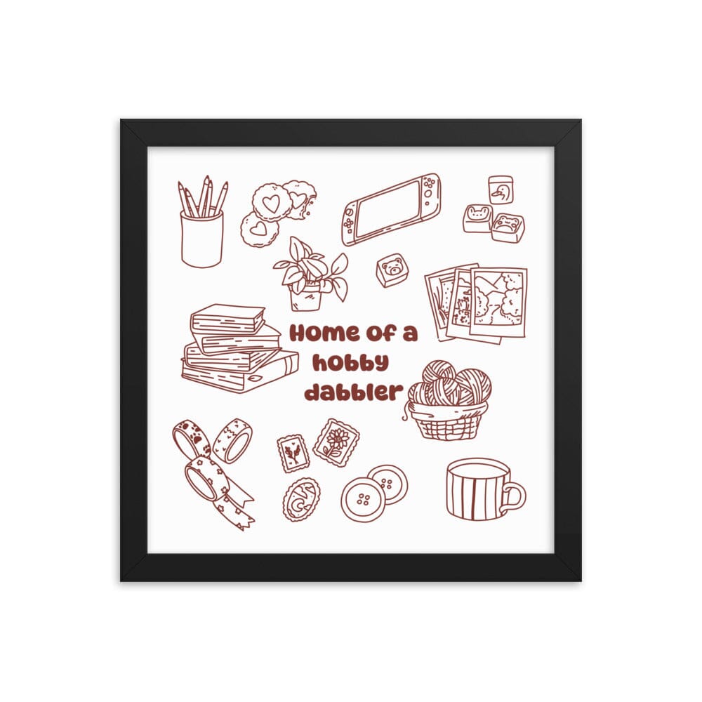Hobby Dabbler | Framed poster | Cozy Games & Hobbies Threads & Thistles Inventory Black 12″×12″
