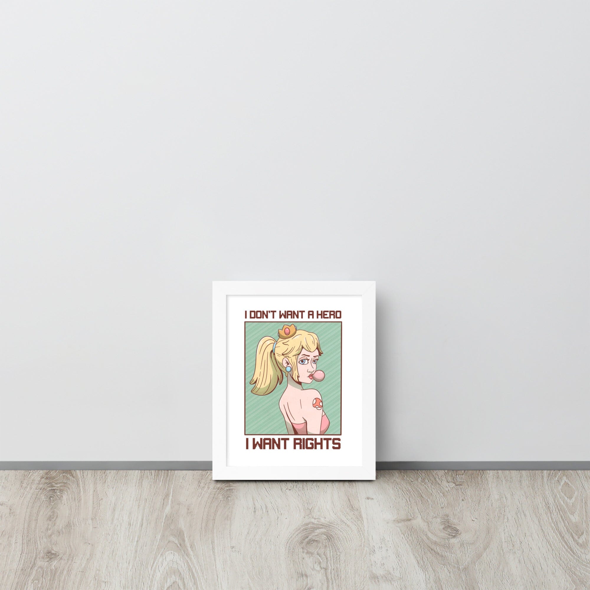 I Want Rights | Framed poster | Feminist Gamer Threads & Thistles Inventory White 8″×10″