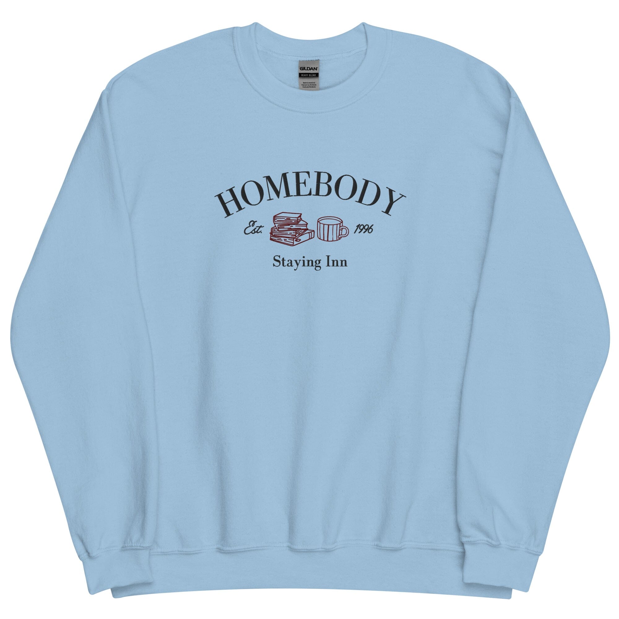 Homebody Staying Inn| Embroidered Unisex Sweatshirt | Cozy games & Hobbies Threads & Thistles Inventory Light Blue S