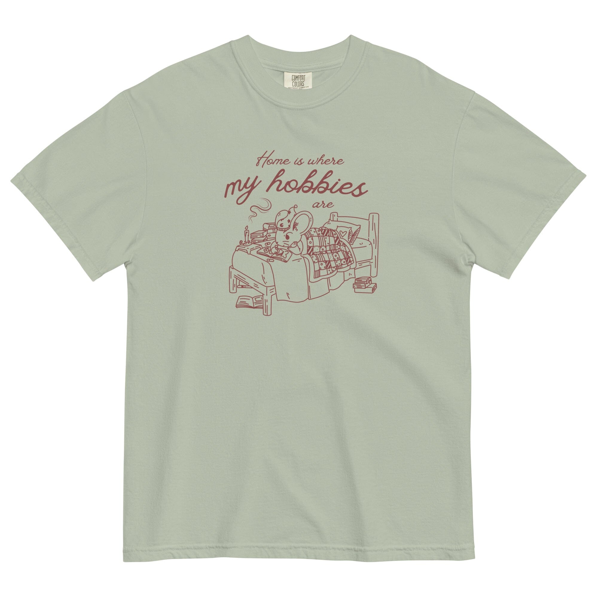 Home is where My Hobbies are | Unisex garment-dyed heavyweight t-shirt | Cozy Games & Hobbies Threads & Thistles Inventory Bay S
