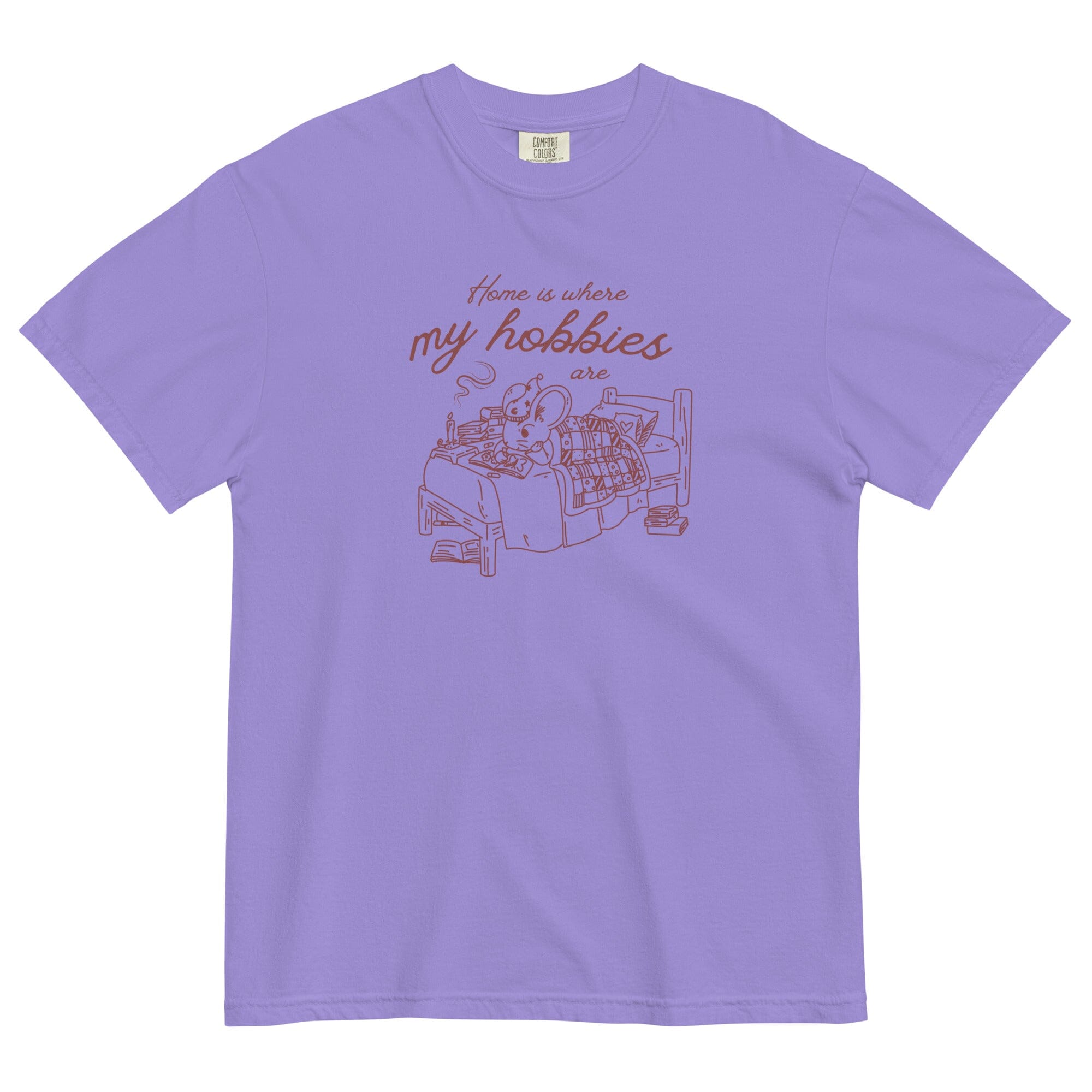 Home is where My Hobbies are | Unisex garment-dyed heavyweight t-shirt | Cozy Games & Hobbies Threads & Thistles Inventory Violet S