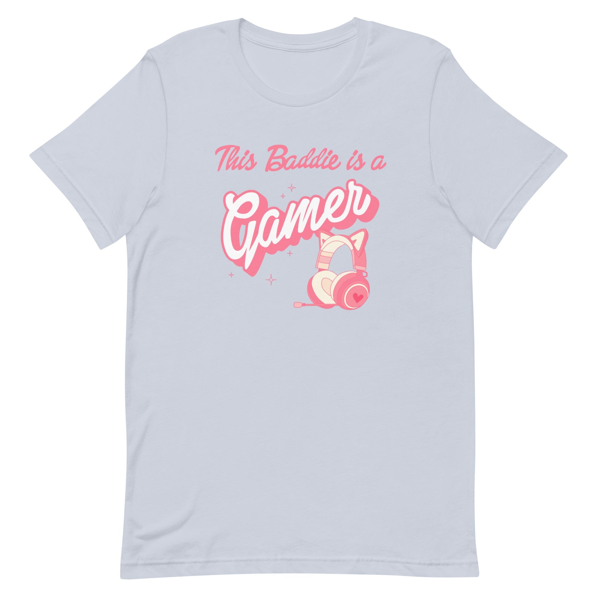 This Baddie is a Gamer | Unisex t-shirt | Feminist Gamer Threads & Thistles Inventory Light Blue (Girly Girl) XS