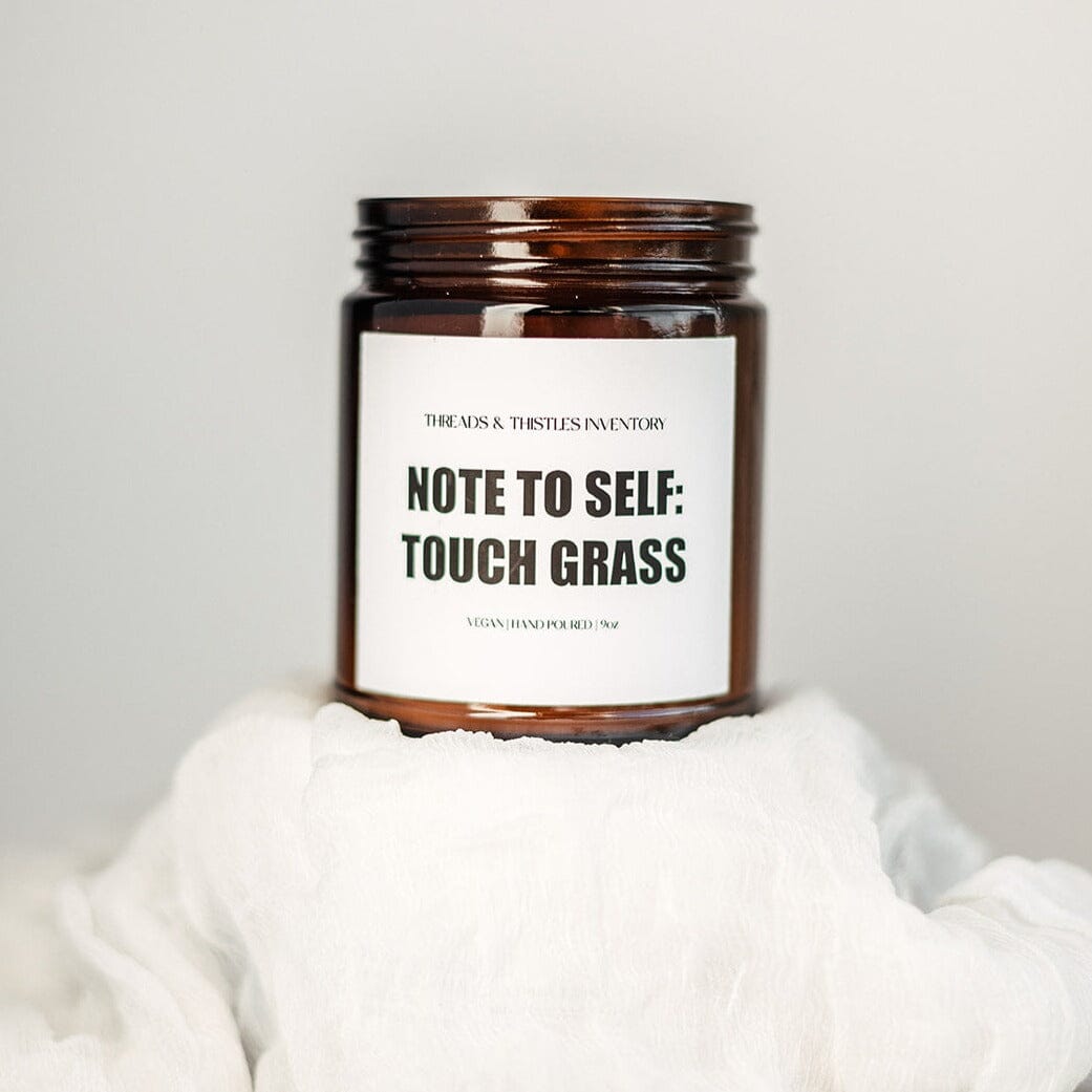 Touch Grass | 9oz Candle | Gamer Affirmations Candles Threads & Thistles Inventory