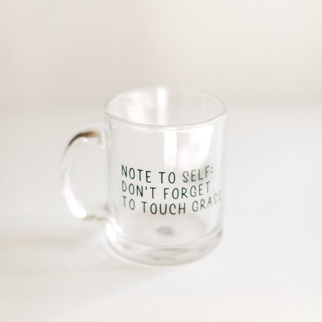 Touch Grass | Mug Glass | Gamer Affirmations Mugs Threads & Thistles Inventory