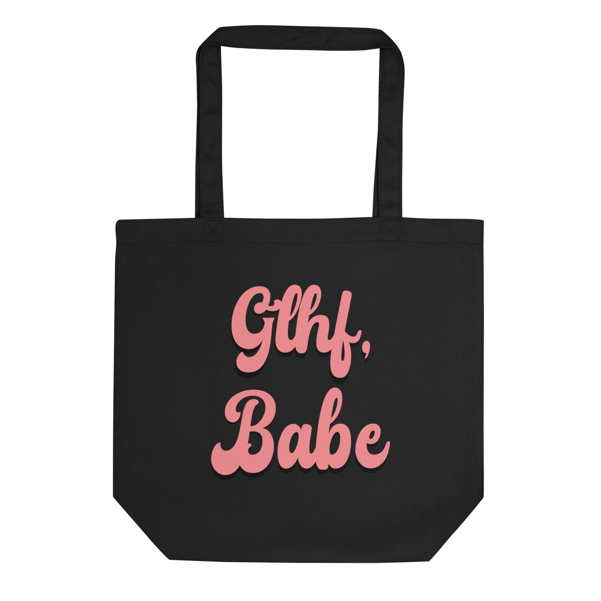 GLHF, Babe | Eco Tote Bag | Gamer Affirmations Threads & Thistles Inventory Black 