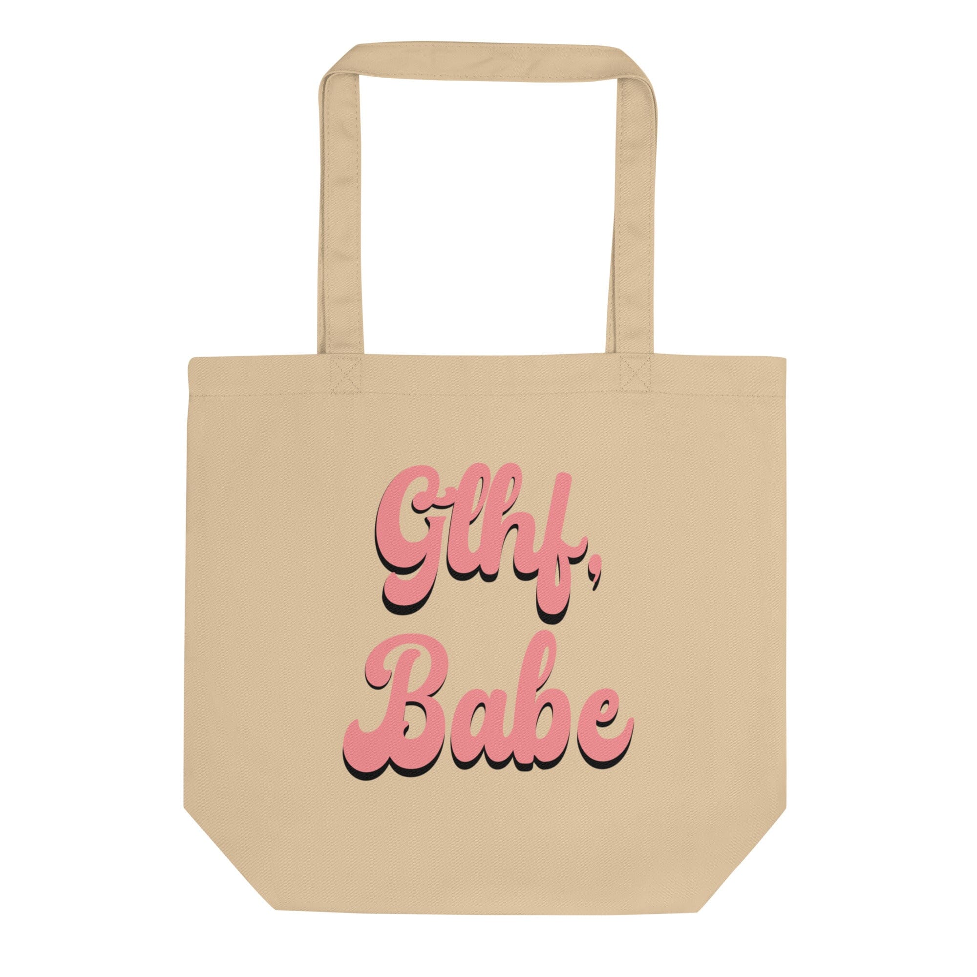 GLHF, Babe | Eco Tote Bag | Gamer Affirmations Threads & Thistles Inventory Oyster