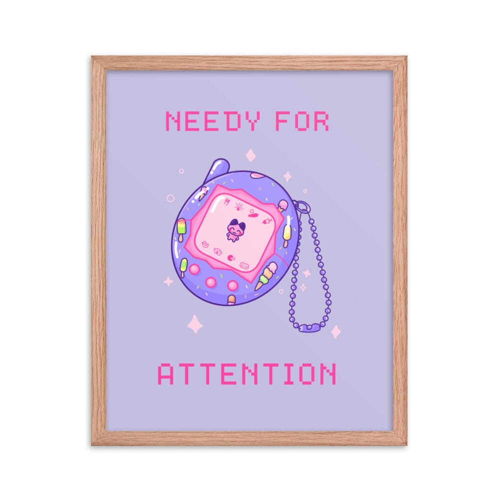 Needy for Attention | Framed poster | Retro Gaming Threads & Thistles Inventory
