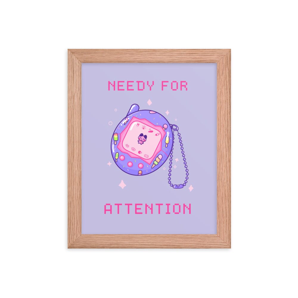 Needy for Attention | Framed poster | Retro Gaming Threads & Thistles Inventory
