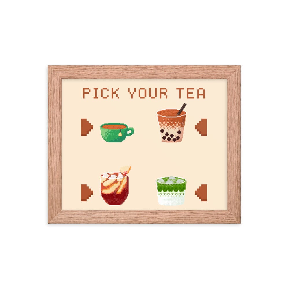 Pick Your Tea | 8x10 Framed poster | Cozy Gaming Threads & Thistles Inventory Red Oak