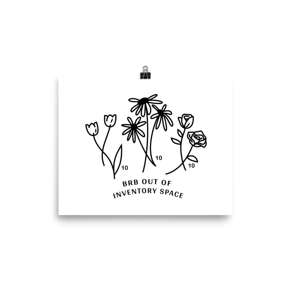 BRB Out of Inventory Space | 8x10 Poster | Animal Crossing Threads & Thistles Inventory