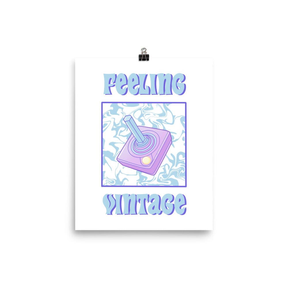 Feeling Vintage | Poster | Retro Gaming Threads & Thistles Inventory 8″×10″