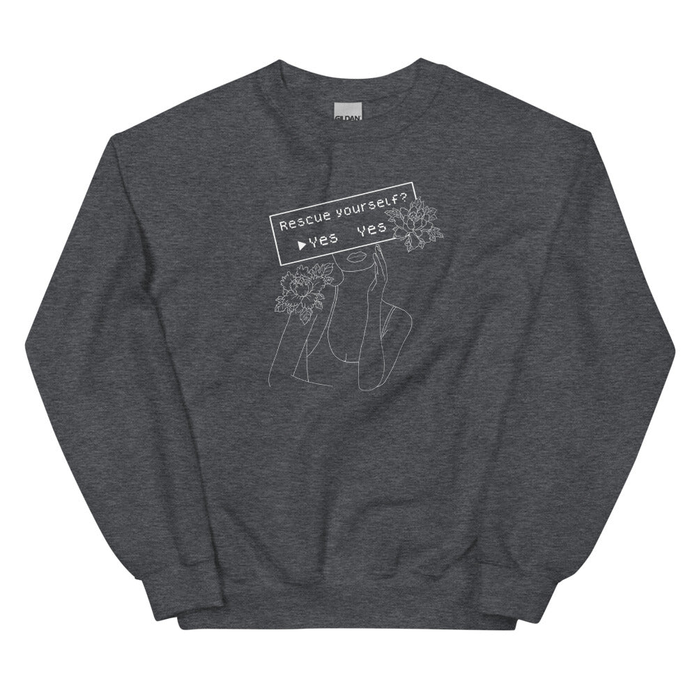 Rescue Yourself? | Unisex Sweatshirt | Feminist Gamer Threads and Thistles Inventory Dark Heather S