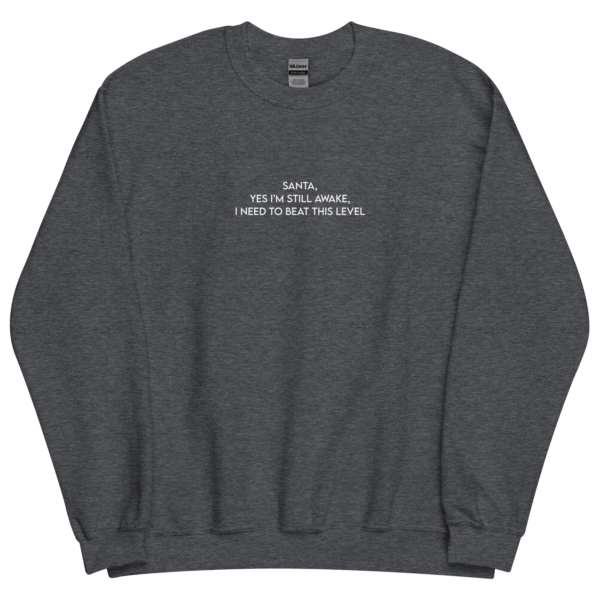 Santa, I'm Still Awake | Unisex Sweatshirt | Cozy Gamer Christmas Threads & Thistles Inventory Dark Heather S