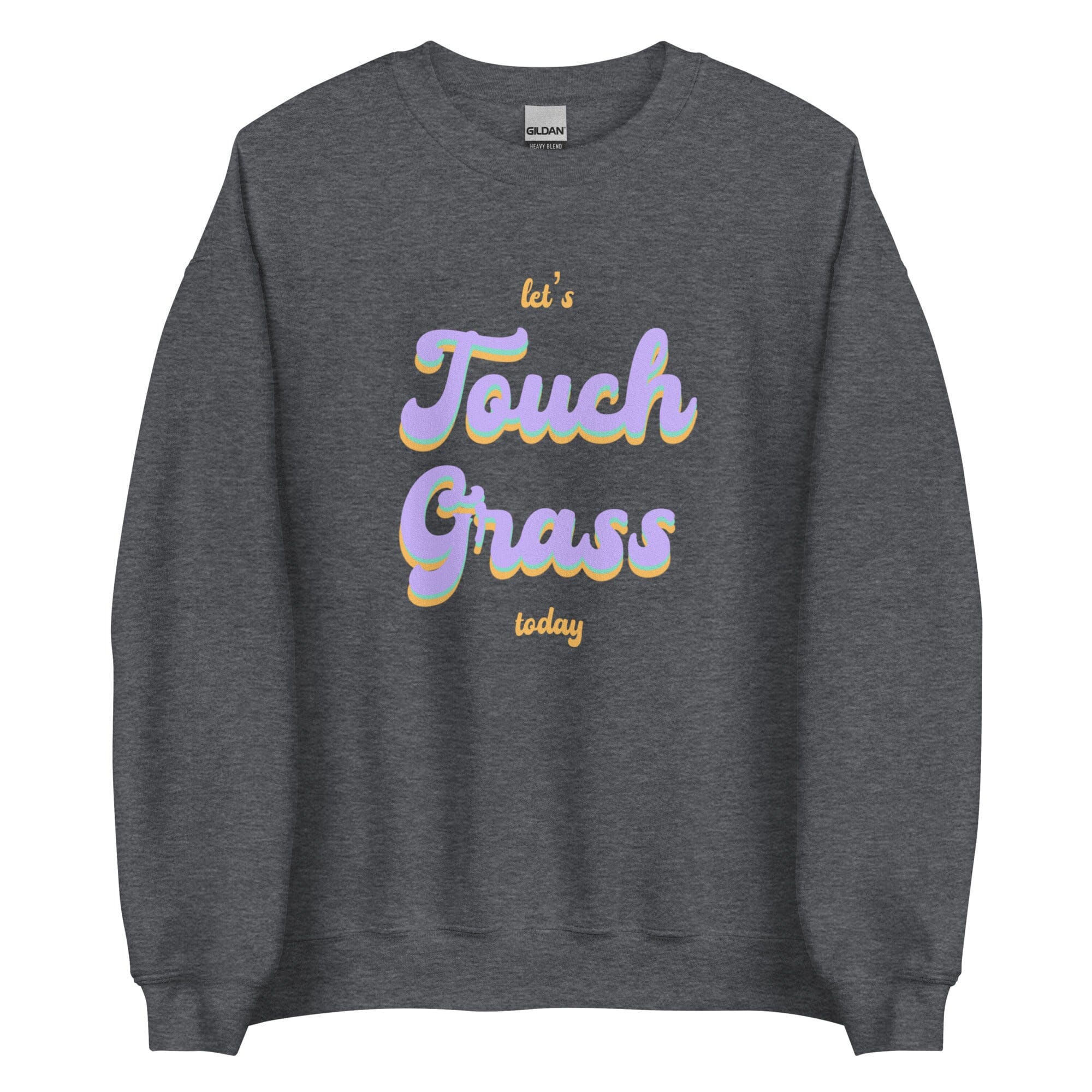 Touch Grass | Unisex Sweatshirt | Gamer Affirmations Threads & Thistles Inventory Dark Heather S
