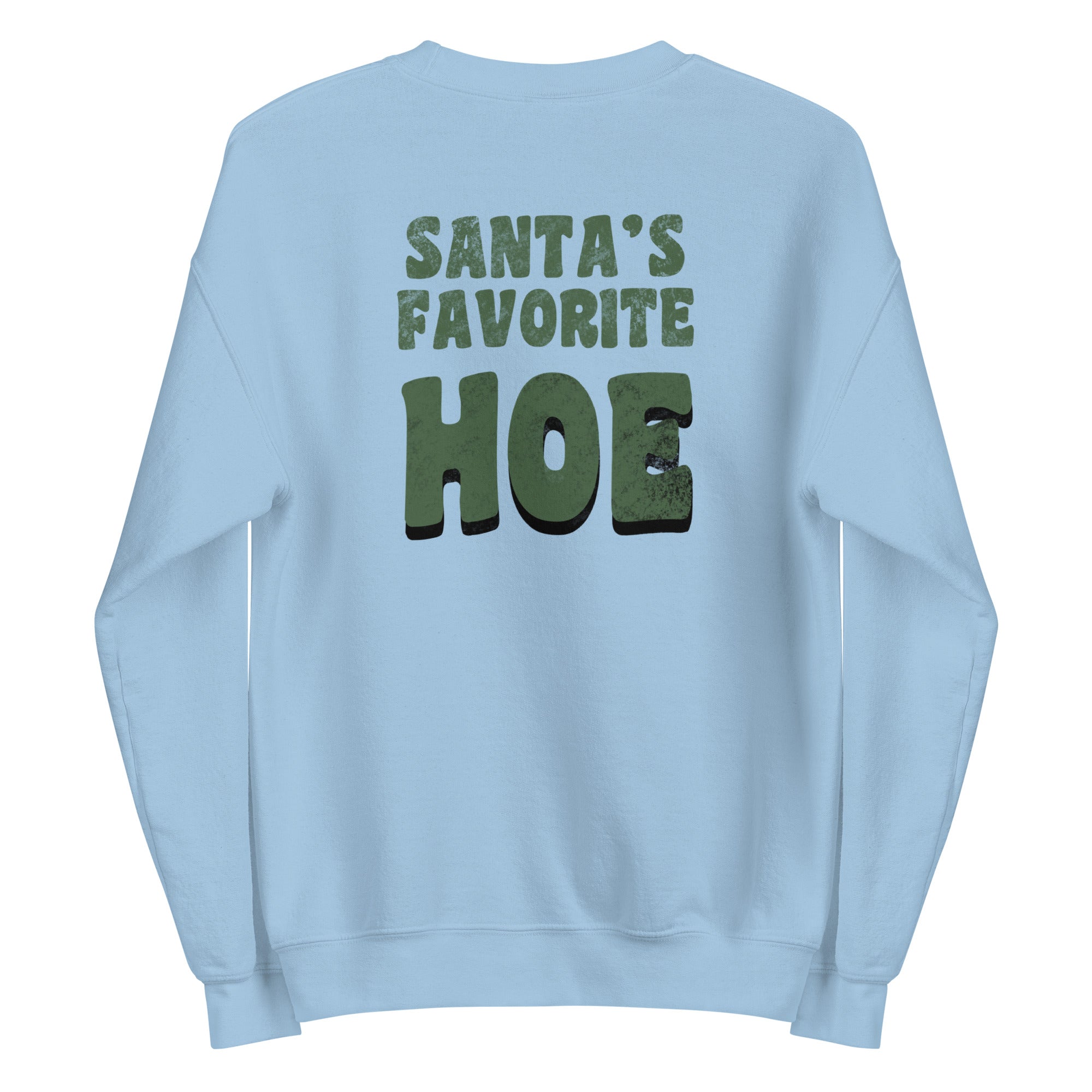 Santa's Favorite Hoe | Unisex Sweatshirt | Feminist Gamer Christmas Stardew Valley Sweatshirt Threads & Thistles Inventory Light Blue S