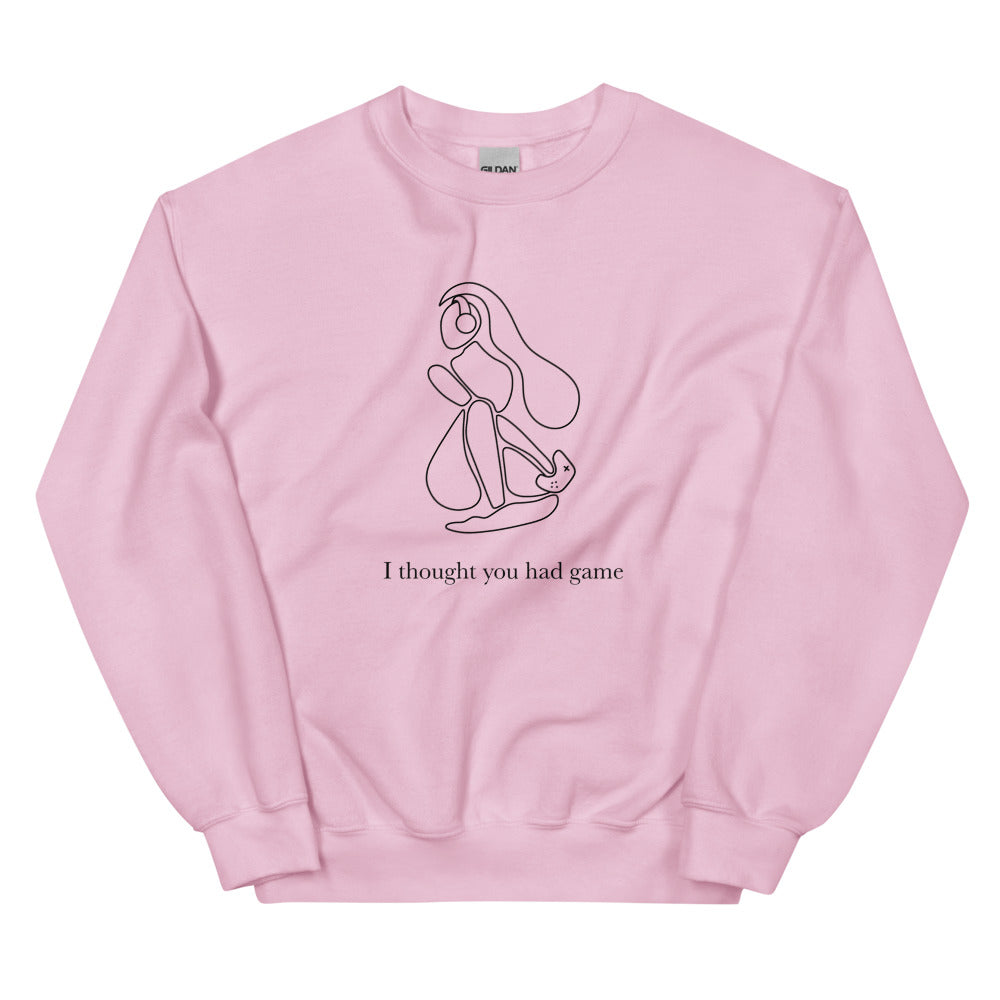 I Thought You had Game | Unisex Sweatshirt | Feminist Gamer Threads and Thistles Inventory Light Pink S