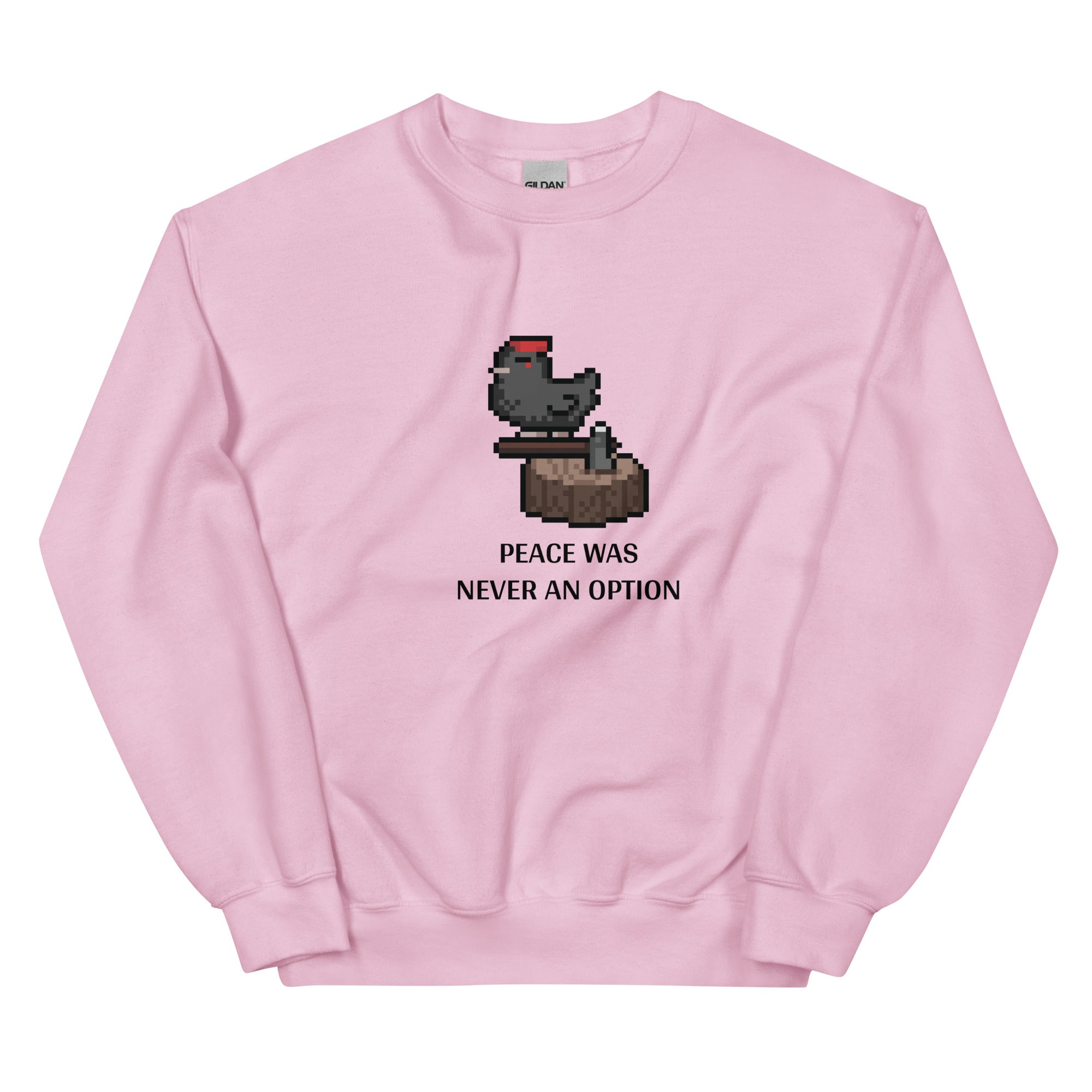 Peace Was Never an Option | Unisex Sweatshirt | Stardew Valley Threads and Thistles Inventory Light Pink S
