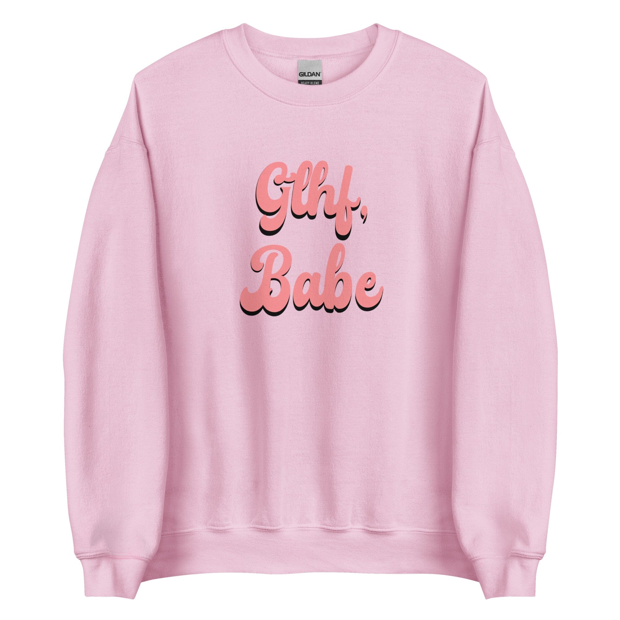 GLHF, Babe | Unisex Sweatshirt | Gamer Affirmations Threads & Thistles Inventory Light Pink S
