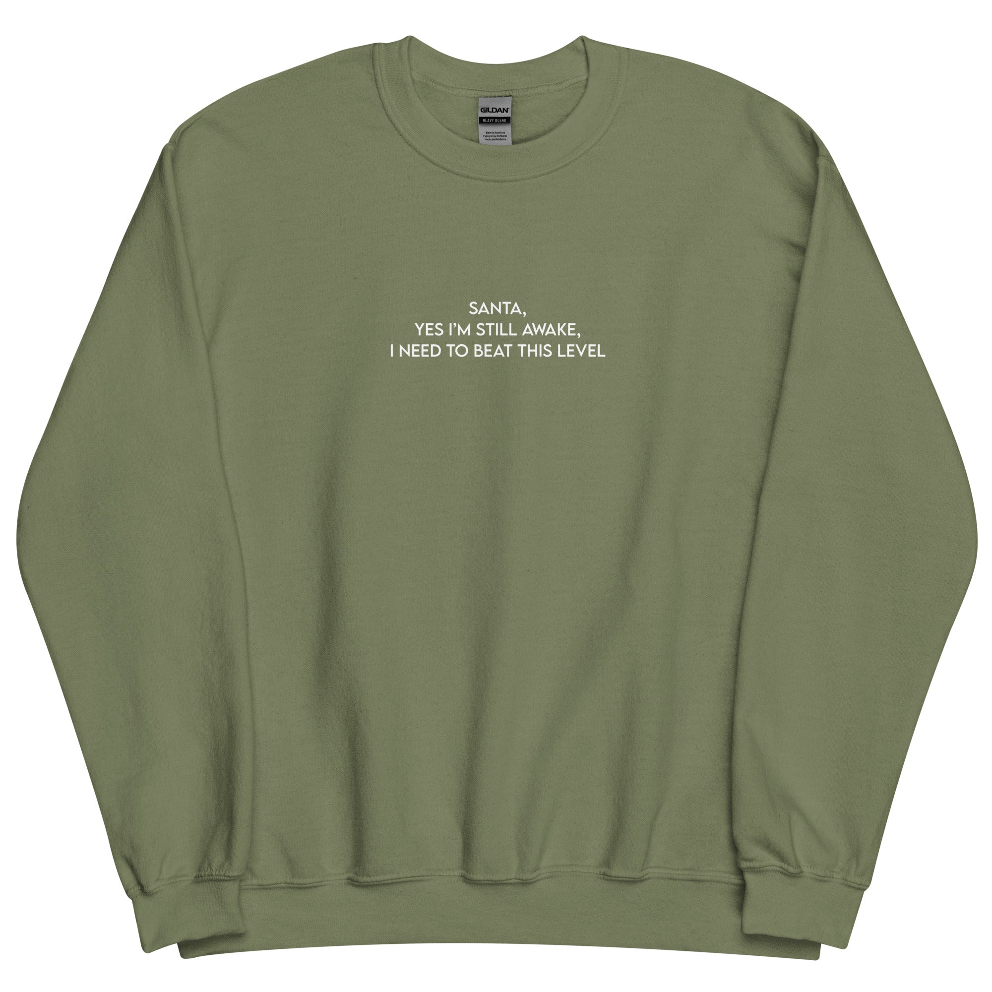 Santa, I'm Still Awake | Unisex Sweatshirt | Cozy Gamer Christmas Threads & Thistles Inventory Military Green S