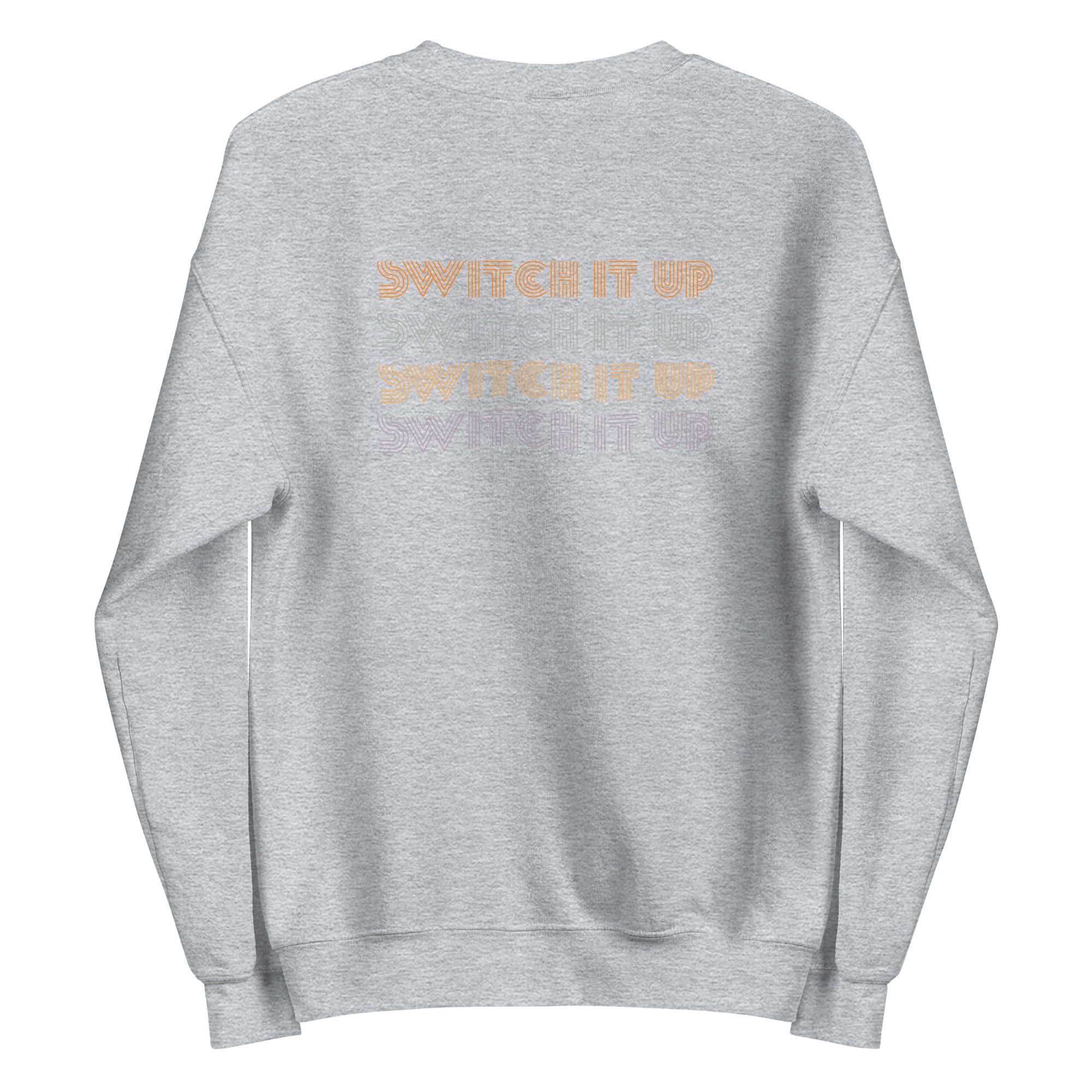Switch It Up | Unisex Sweatshirt Threads and Thistles Inventory