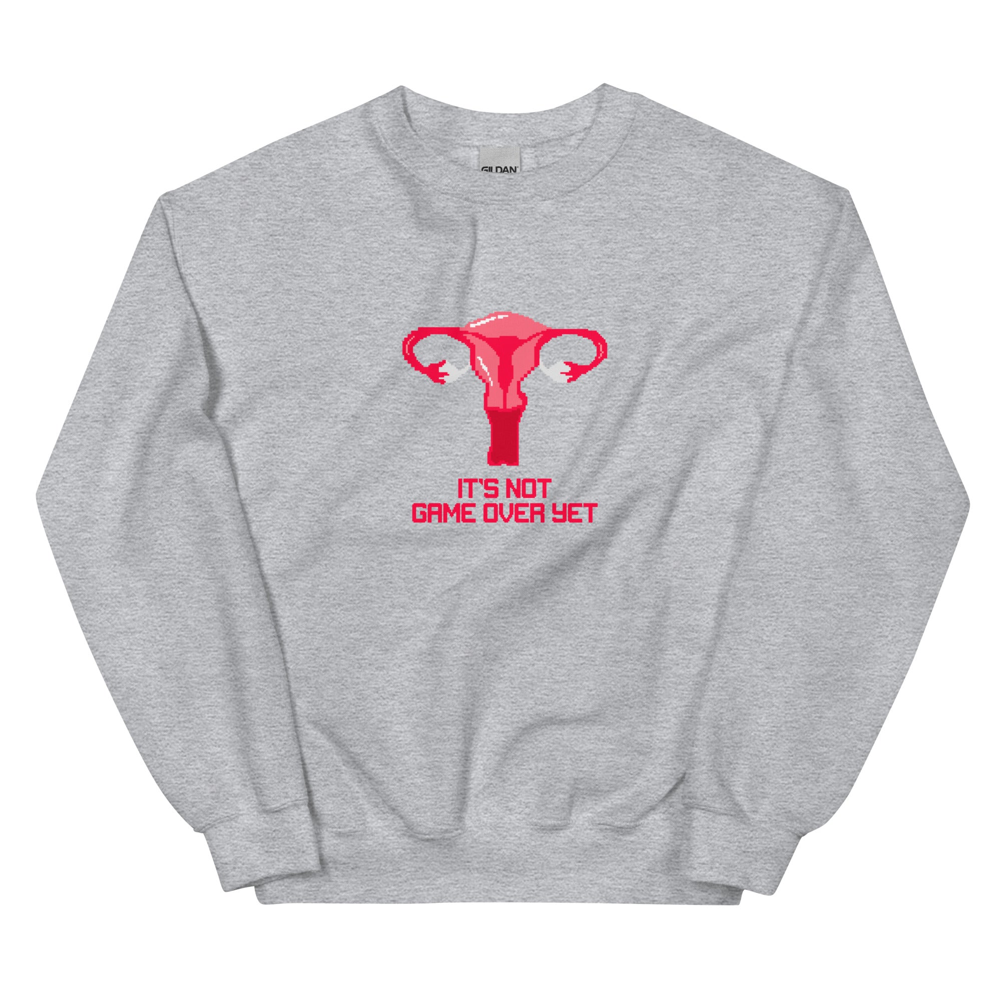 It's Not Game Over Yet | Unisex Sweatshirt | Feminist Gamer Threads and Thistles Inventory Sport Grey S