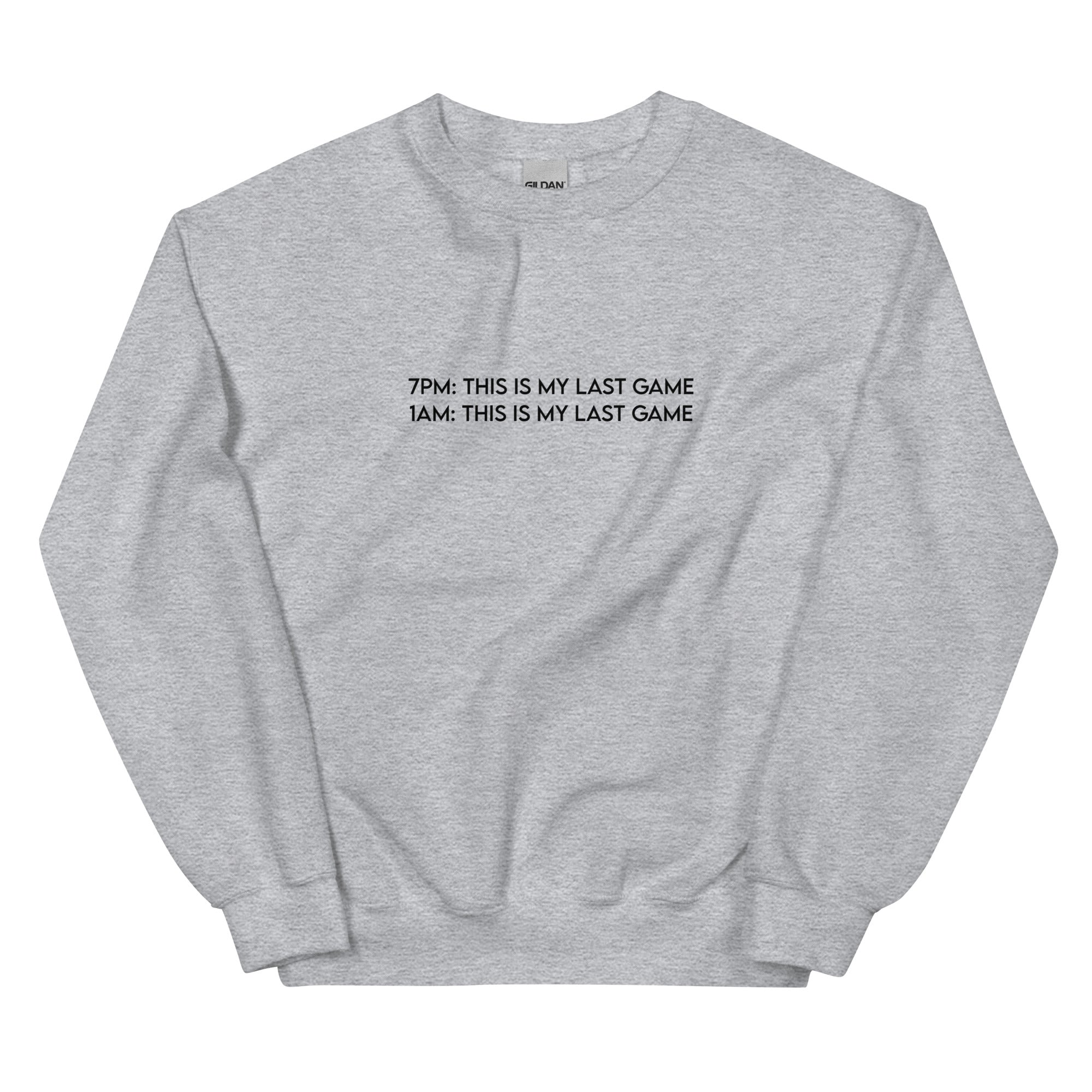 My Last Game | Unisex Sweatshirt Sweatshirt Threads and Thistles Inventory Sport Grey S