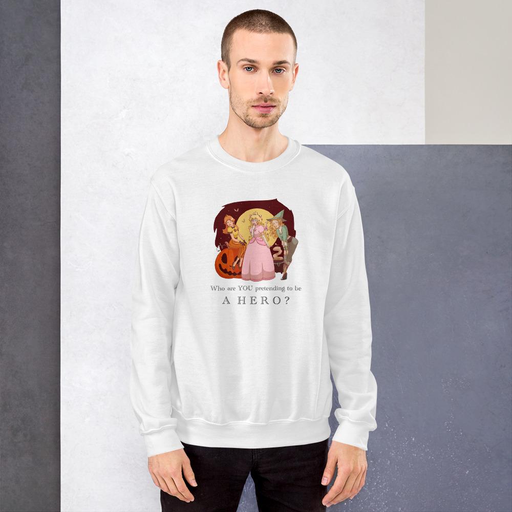 Pretending to be a Hero | Unisex Sweatshirt Threads and Thistles Inventory