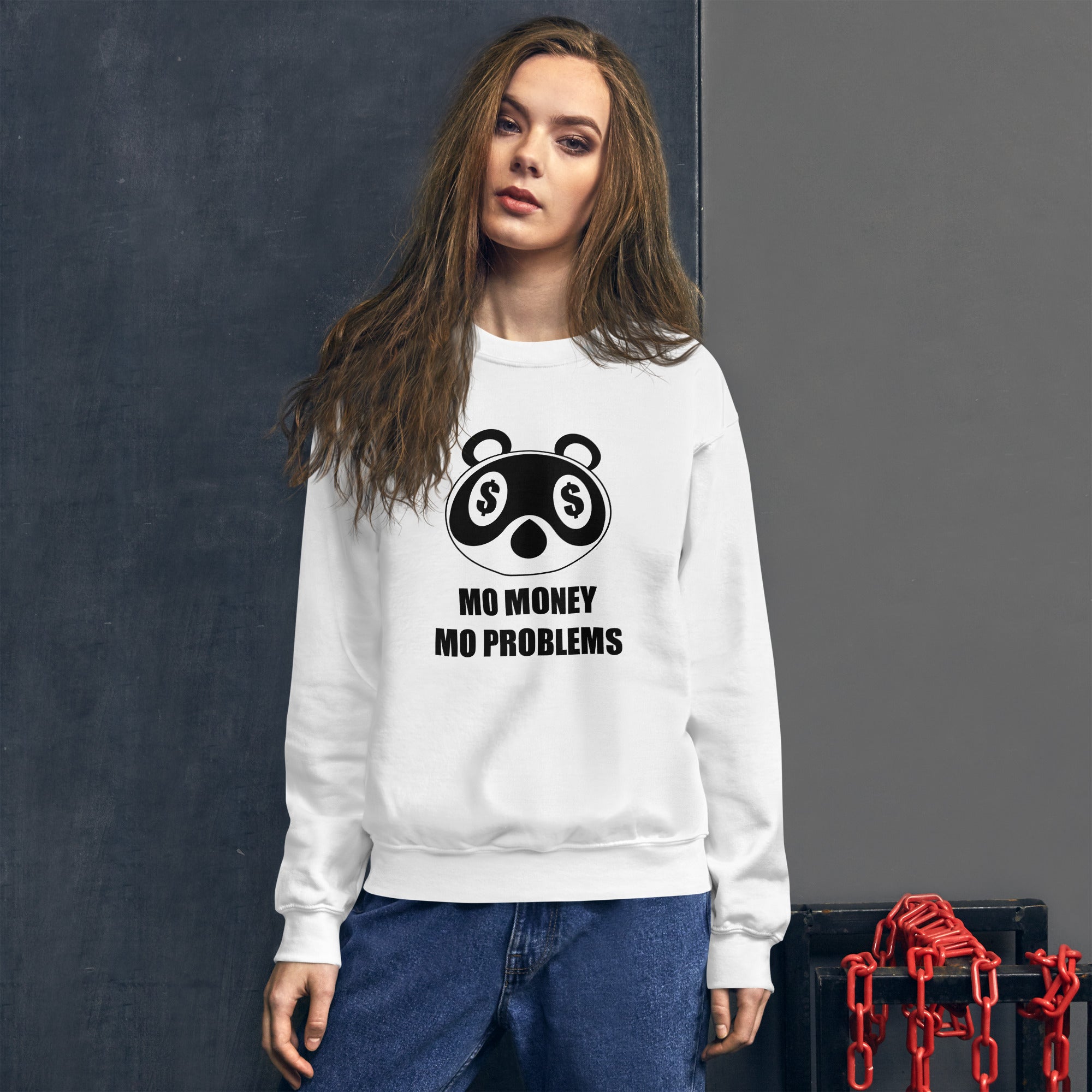 Mo Money Mo Problems | Unisex Sweatshirt | Animal Crossing Threads and Thistles Inventory