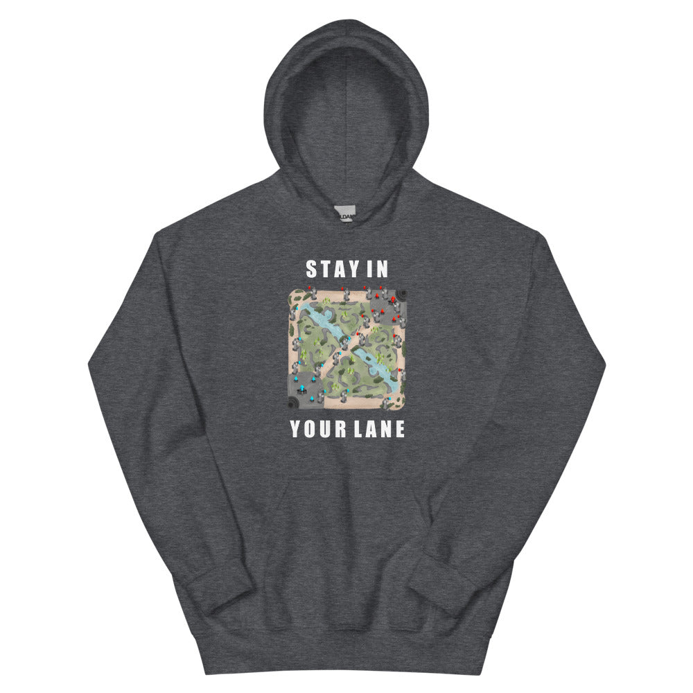 Stay In Your Lane | Unisex Hoodie | League of Legends Threads and Thistles Inventory Dark Heather S