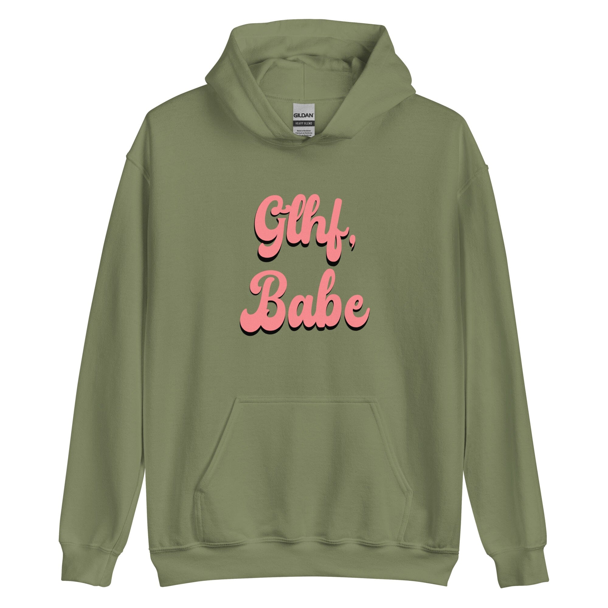 GLHF, Babe | Unisex Hoodie | Gamer Affirmations Threads & Thistles Inventory Military Green S