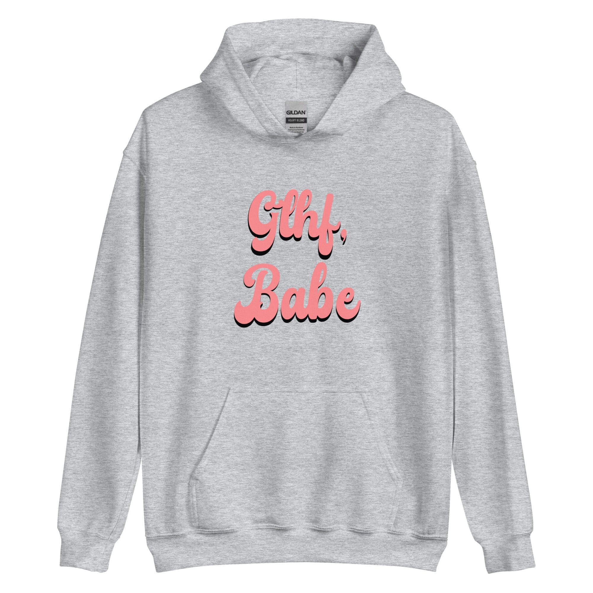GLHF, Babe | Unisex Hoodie | Gamer Affirmations Threads & Thistles Inventory Sport Grey S