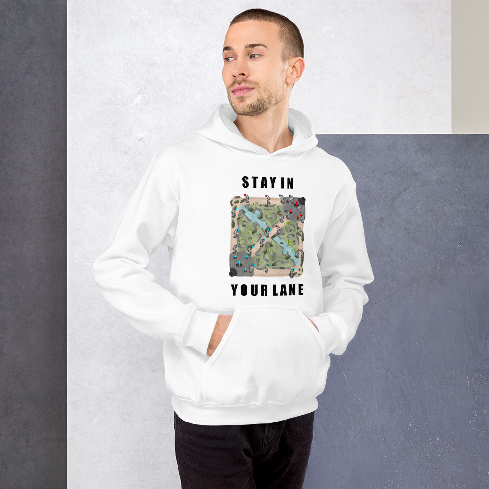 Stay In Your Lane | Unisex Hoodie | League of Legends Threads and Thistles Inventory