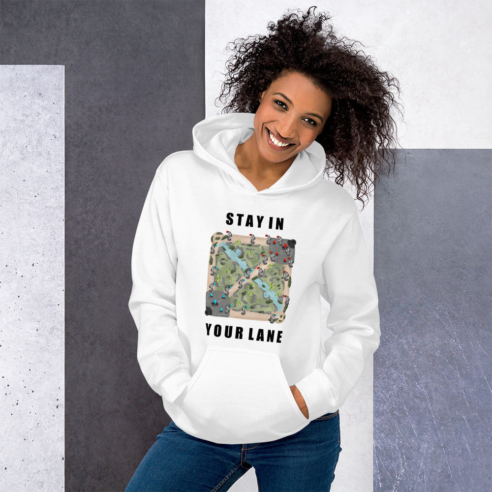 Stay In Your Lane | Unisex Hoodie | League of Legends Threads and Thistles Inventory