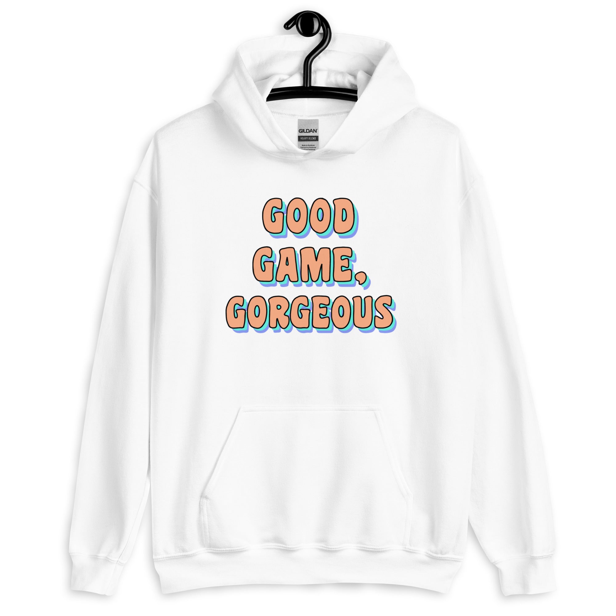 Good Game, Gorgeous | Unisex Hoodie Threads and Thistles Inventory