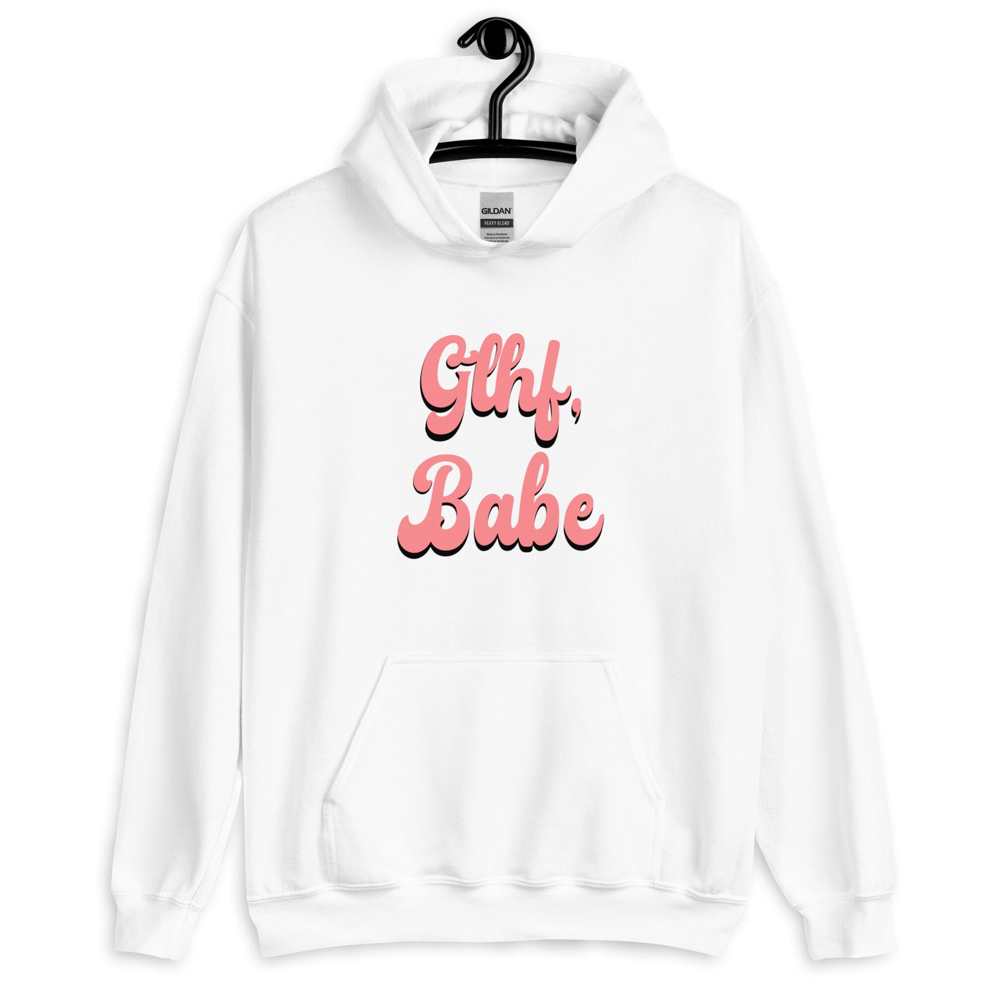 GLHF, Babe | Unisex Hoodie | Gamer Affirmations Threads & Thistles Inventory