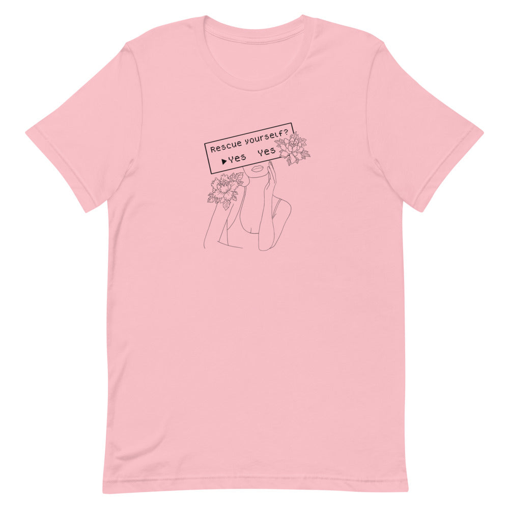 Rescue Yourself? | Short-sleeve unisex t-shirt | Feminist Gamer Threads and Thistles Inventory Pink S