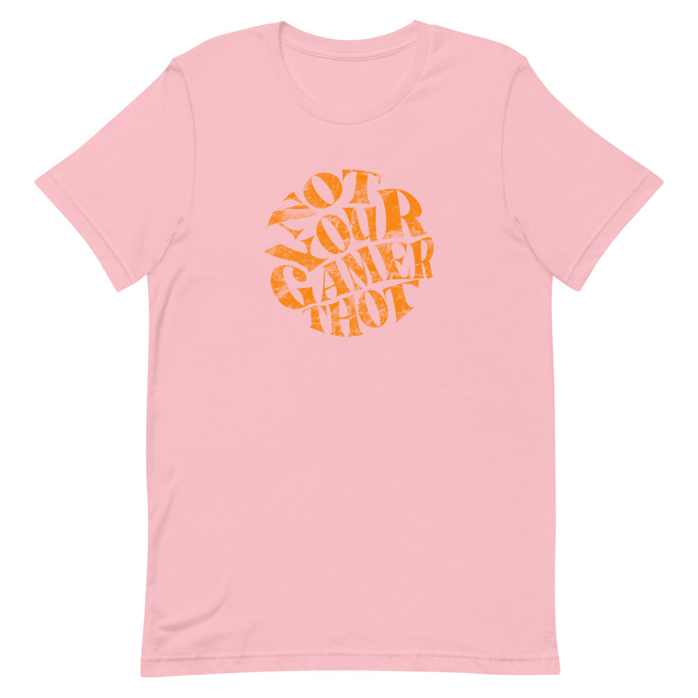 Not Your Gamer Thot | Short-sleeve unisex t-shirt | Feminist Gamer Threads and Thistles Inventory Pink S