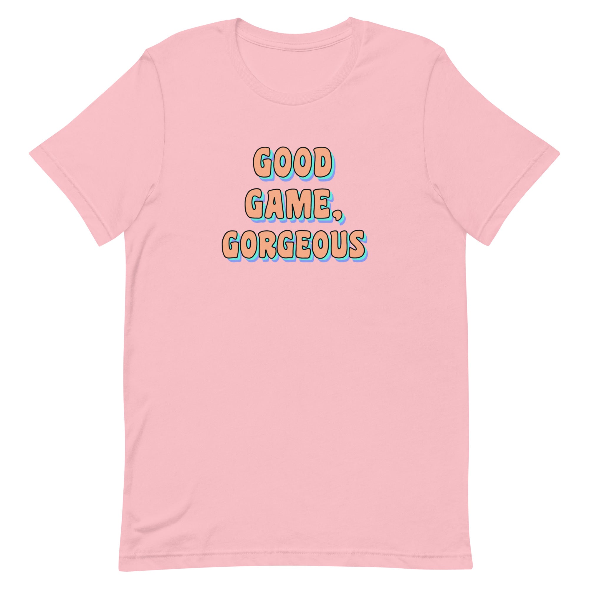 Good Game, Gorgeous Unisex t-shirt Threads and Thistles Inventory Pink S
