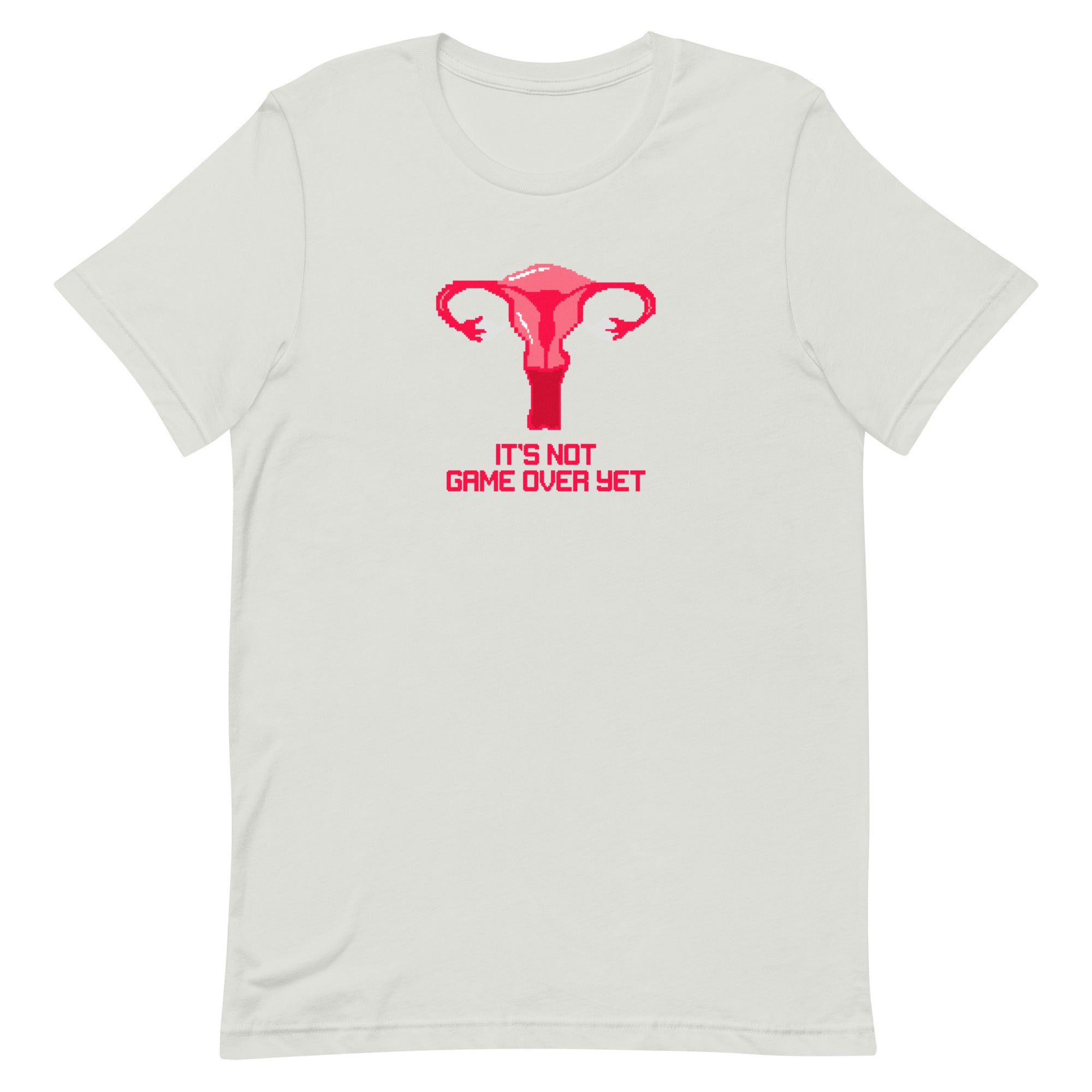 It's Not Game Over Yet | Unisex t-shirt | Feminist Gamer Threads and Thistles Inventory Silver S