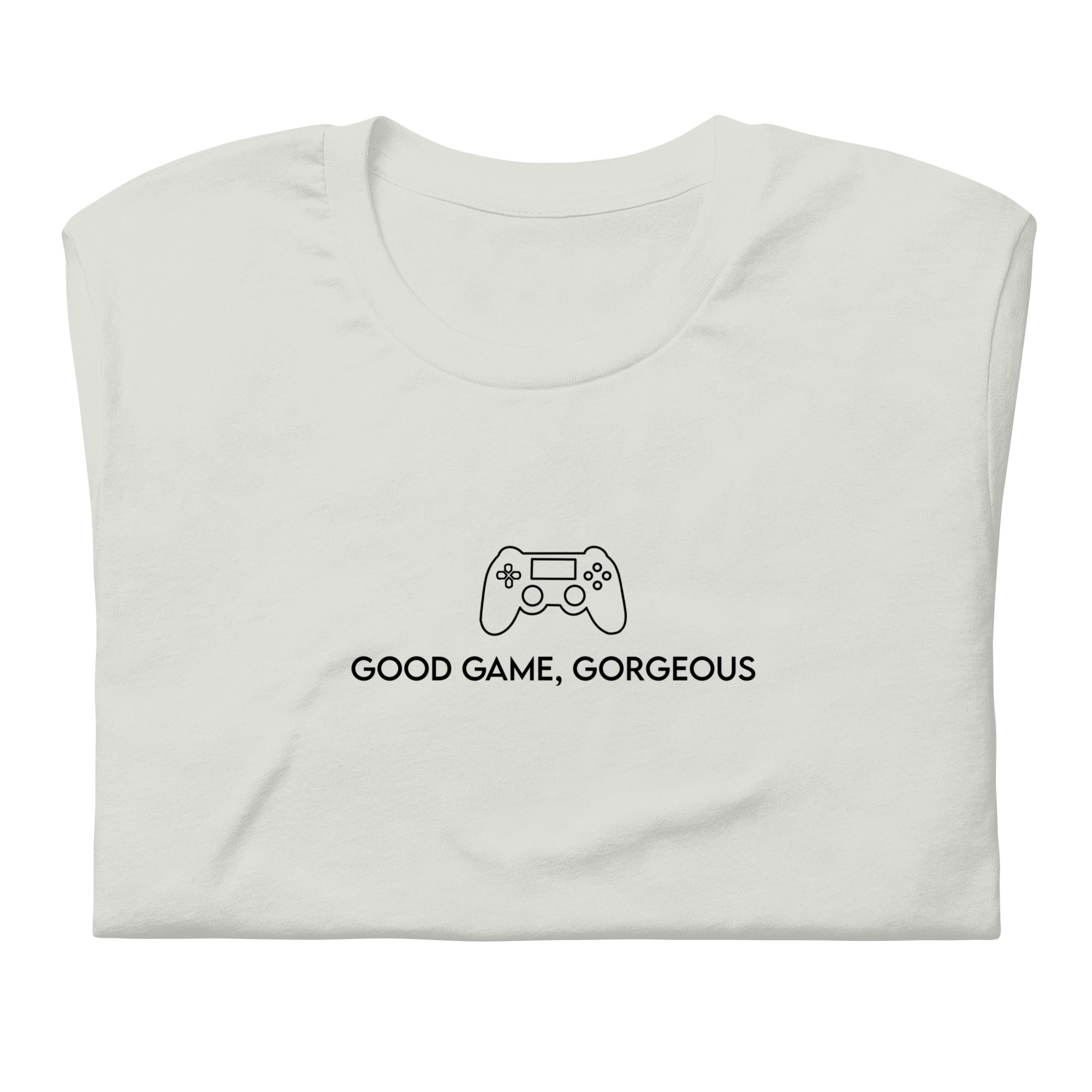 Good Game, Gorgeous | Unisex t-shirt Threads and Thistles Inventory Silver S