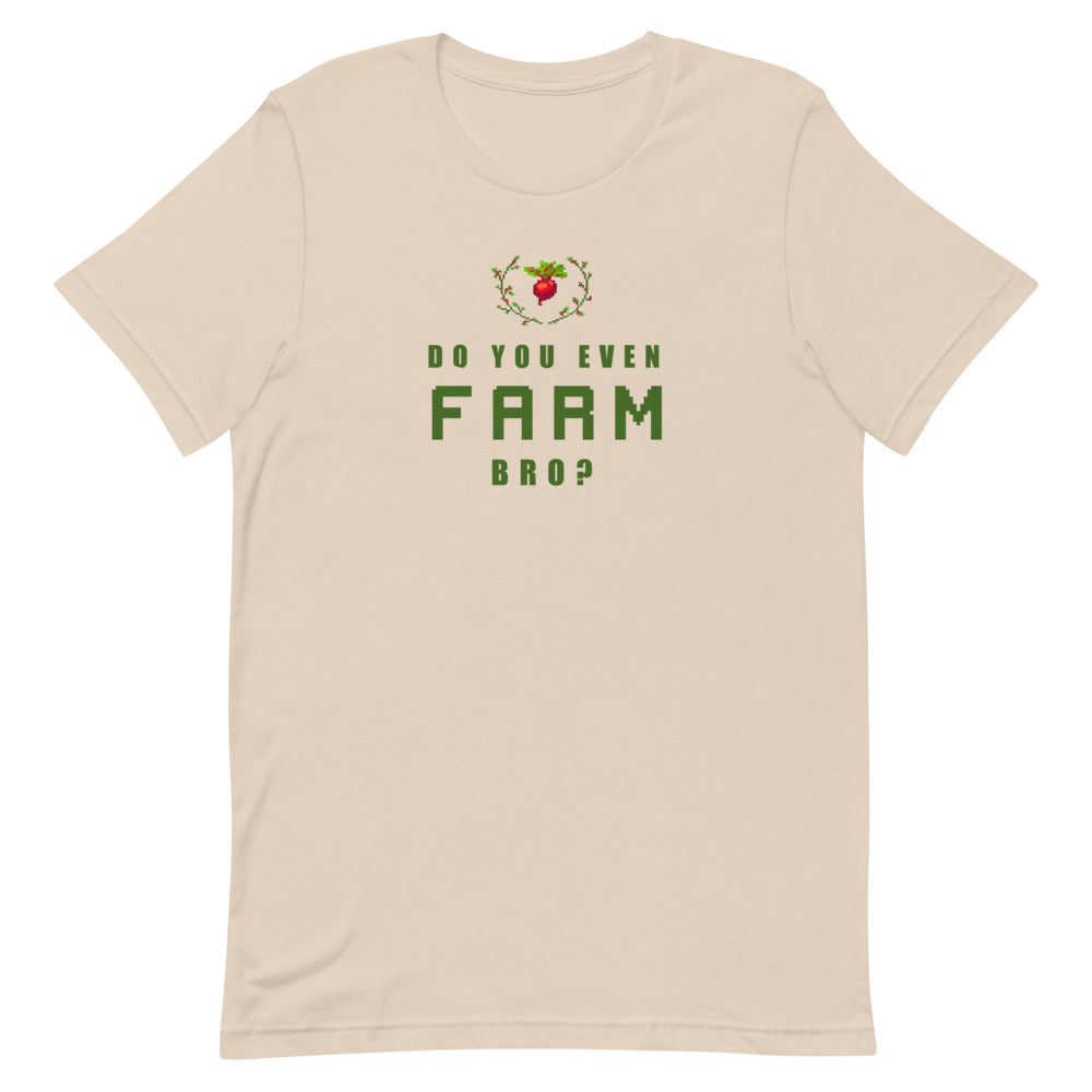 Do You Even Farm, Bro? | Short-sleeve unisex t-shirt | Feminist Gamer Threads and Thistles Inventory Soft Cream XS