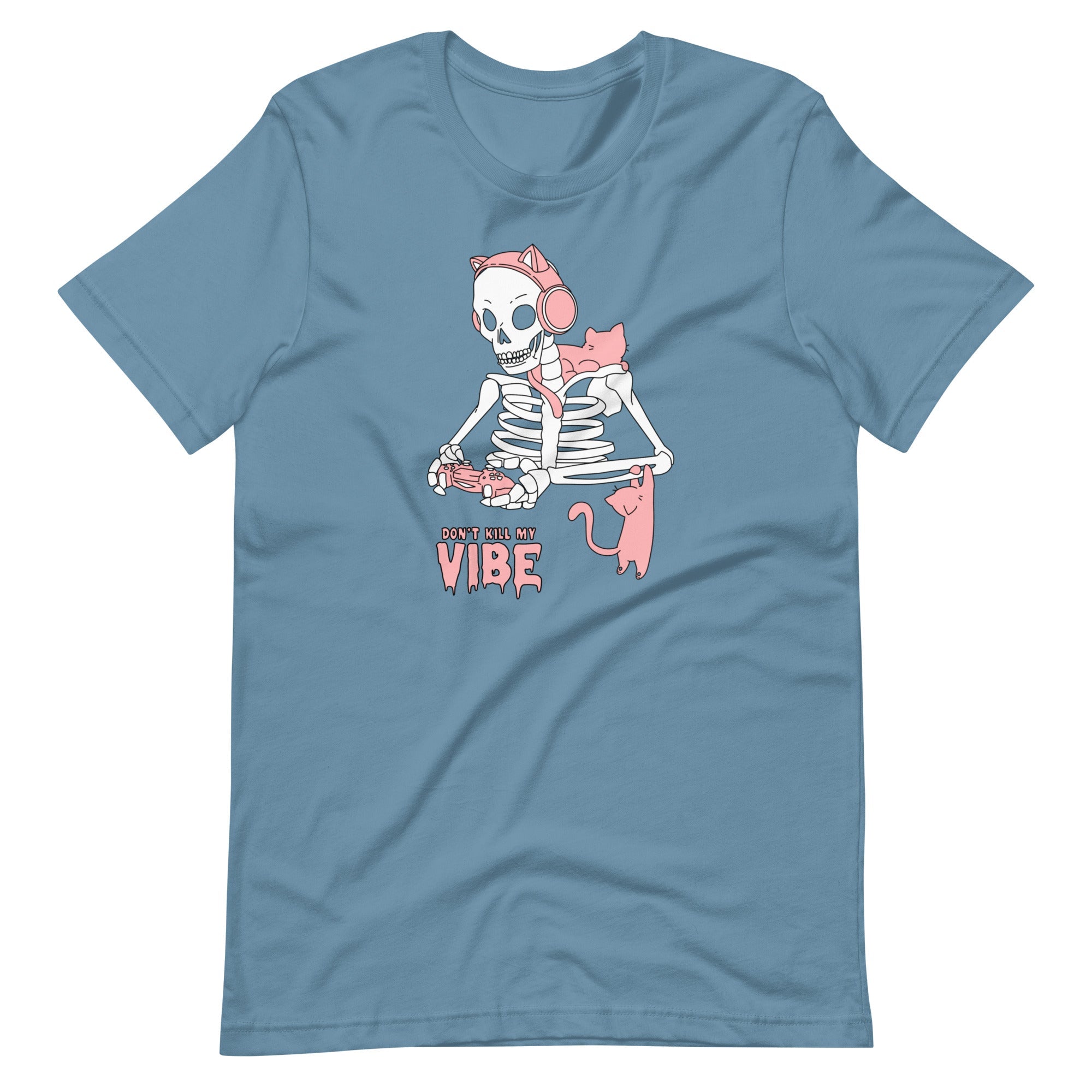 Don't Kill my Vibe | Fall Unisex t-shirt Threads & Thistles Inventory Steel Blue S