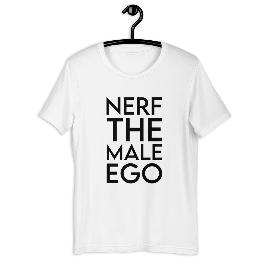 Nerf the Male Ego | Short-sleeve unisex t-shirt | Feminist Gamer Threads and Thistles Inventory