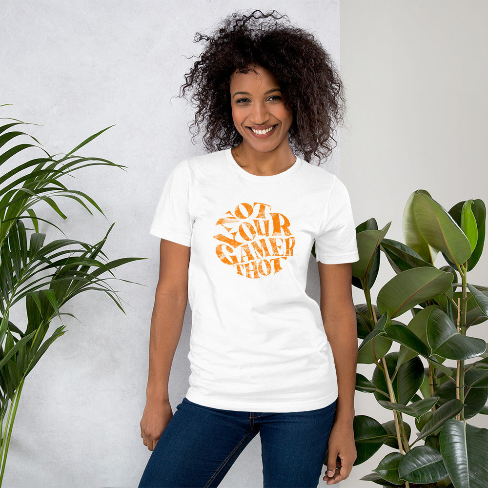 Not Your Gamer Thot | Short-sleeve unisex t-shirt | Feminist Gamer Threads and Thistles Inventory