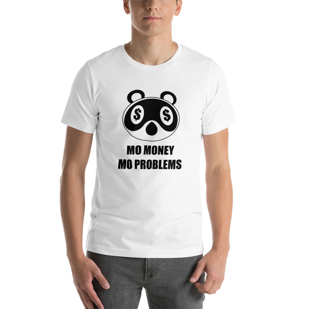 Mo Money Mo Problems | Unisex t-shirt | Animal Crossing Threads and Thistles Inventory