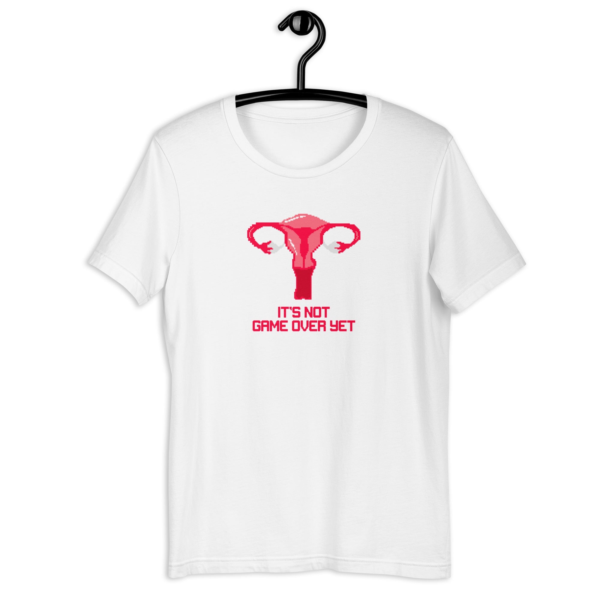 It's Not Game Over Yet | Unisex t-shirt | Feminist Gamer Threads and Thistles Inventory