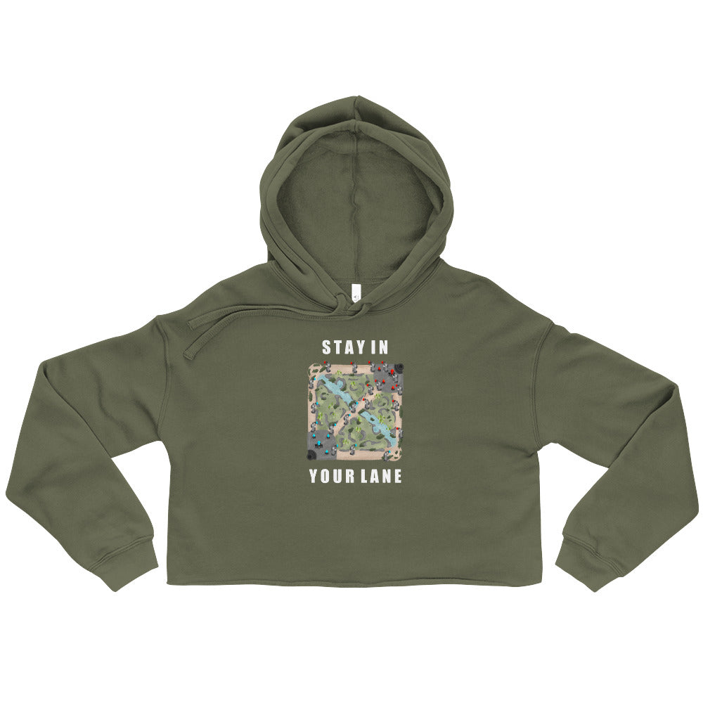 Stay In Your Lane | Crop Hoodie | League of Legends Threads and Thistles Inventory Military Green S