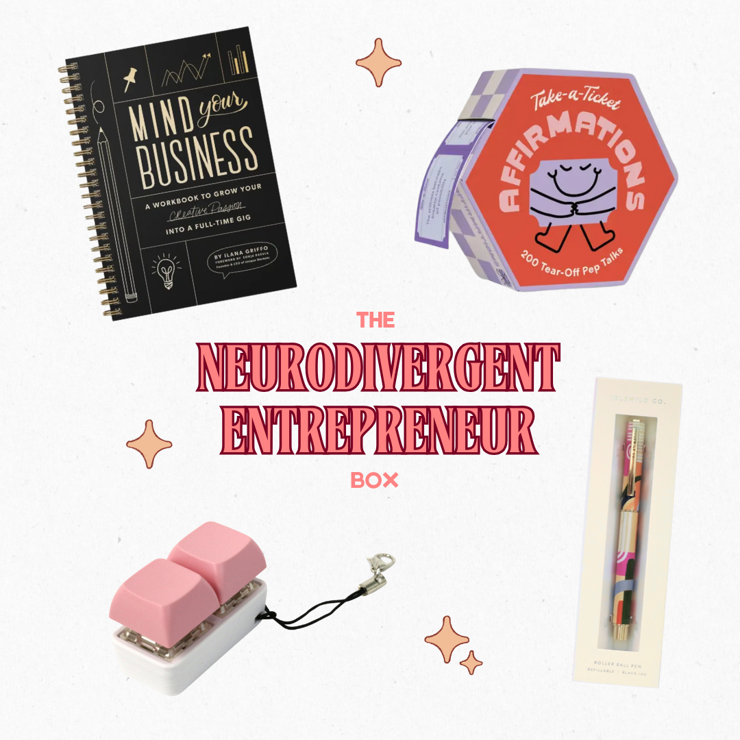 The Neurodivergent Entrepreneur