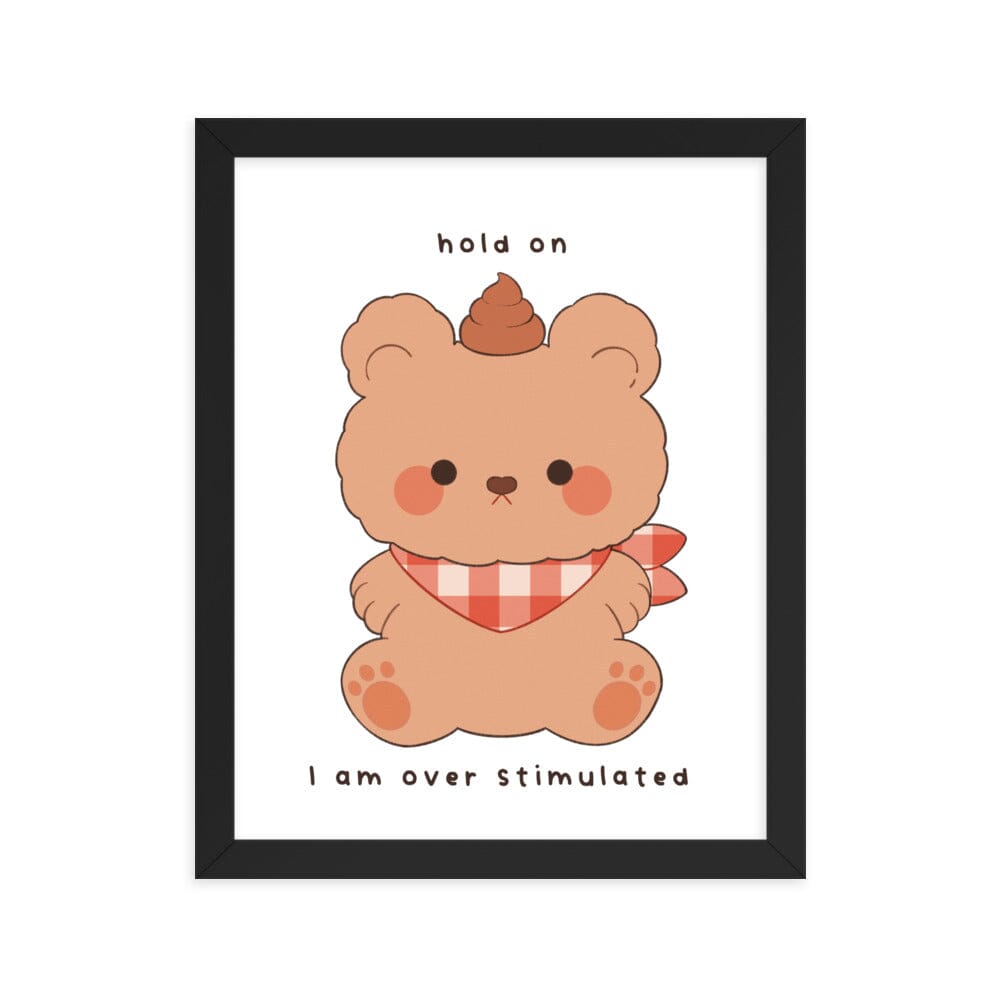 Overstimulated Bear | Framed poster | Cozy Games & Hobbies Threads & Thistles Inventory Black 11″×14″ 