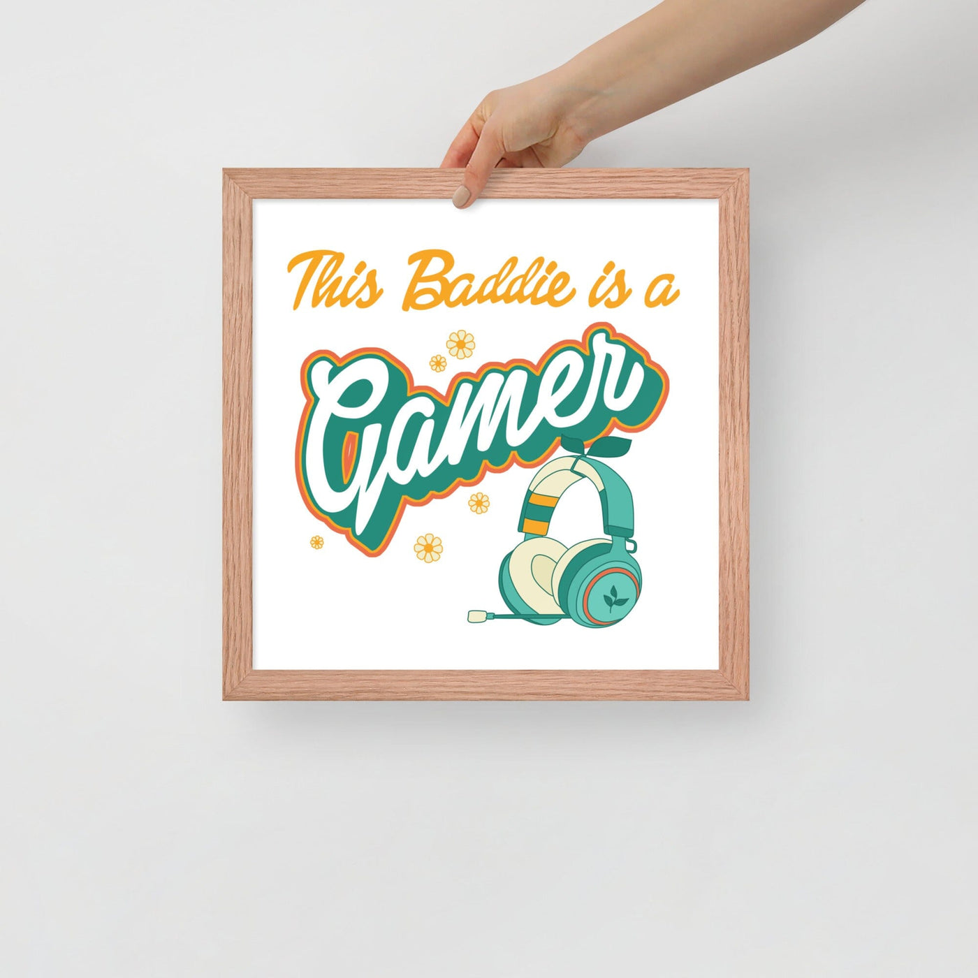 This Baddie is a Gamer (Retro Cottagecore) | Framed poster | Feminist Gamer Threads & Thistles Inventory Red Oak 14″×14″ 